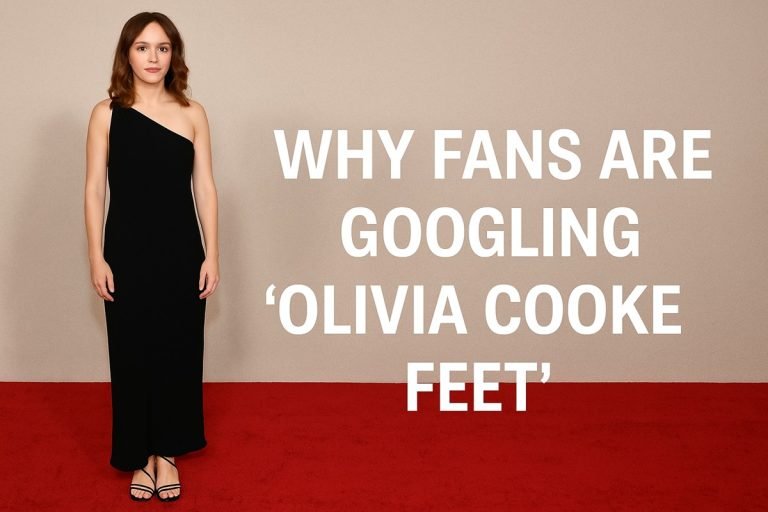 Why Fans Are Googling "Olivia Cooke Feet"